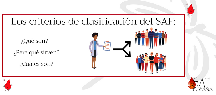 Los criterios de clasificación del SAF